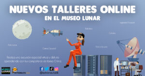 Museo_Lunar_taller_online_astronauta_lili_excursion_Virtual